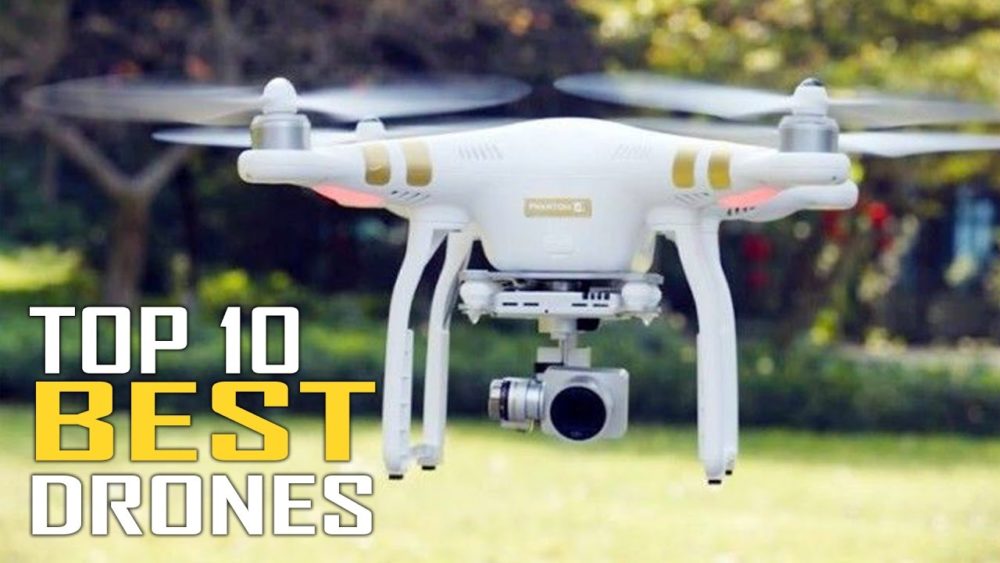 Top 10 High Tech Drones and Their Applications